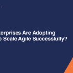 Enterprises Are Adopting